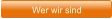 Wer wir sind